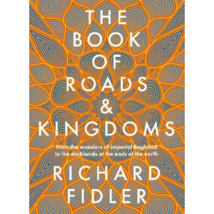 The Book Of Roads And Kingdoms