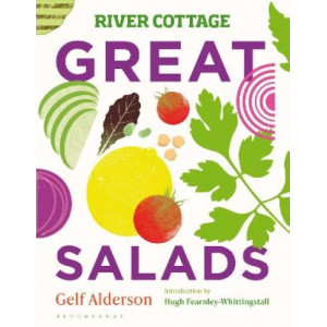 River Cottage Great Salads