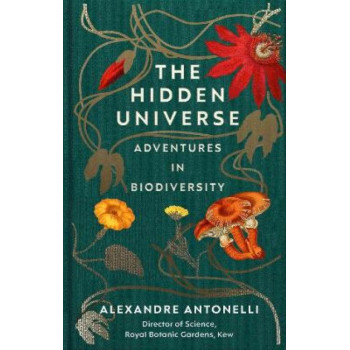 The Hidden Universe: Adventures in Biodiversity